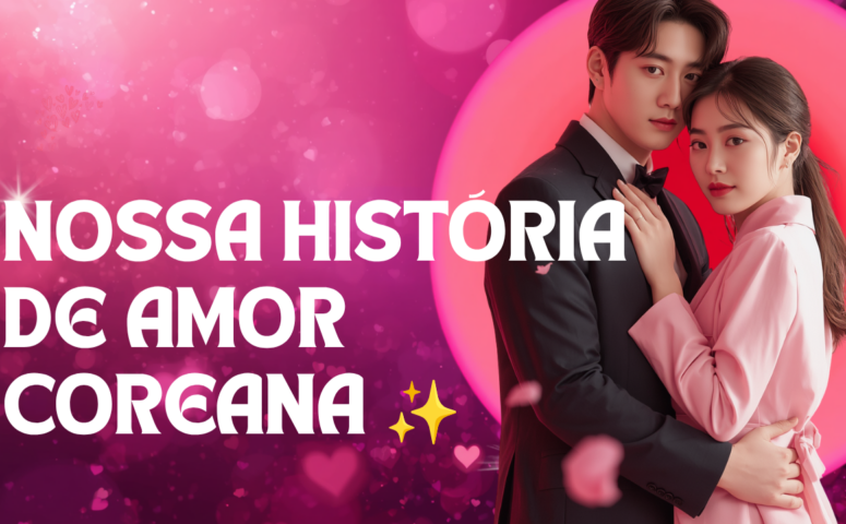 Romance Coreano que Conquista
